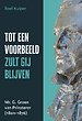 Tot een voorbeeld zult gij blijven