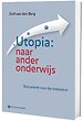 Utopia:naar ander onderwijs