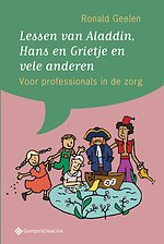 Lessen van Aladdin, Hans en Grietje en vele anderen
