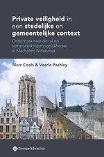 Private veiligheid in een stedelijke en gemeentelijke context