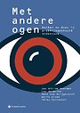 Met andere ogen. Met andere ogen.