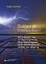 Dulden of meewerken? Dulden of meewerken?