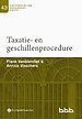 Taxatie- en geschillenprocedure Taxatie- en geschillenprocedure