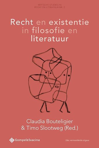 Recht en existentie in filosofie en literatuur
