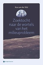 Zoektocht naar de wortels van het milieuprobleem