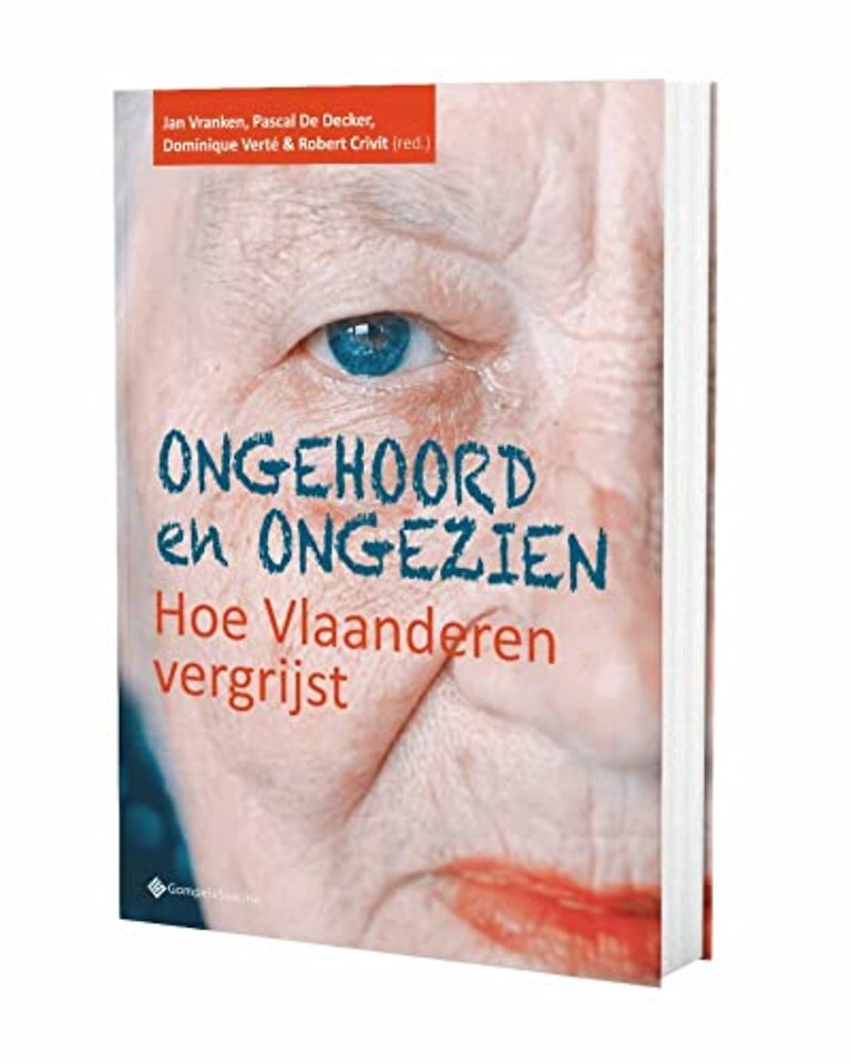 Ongehoord en ongezien. Hoe Vlaanderen vergrijst
