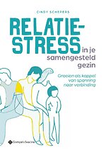 Relatiestress in je samengesteld gezin