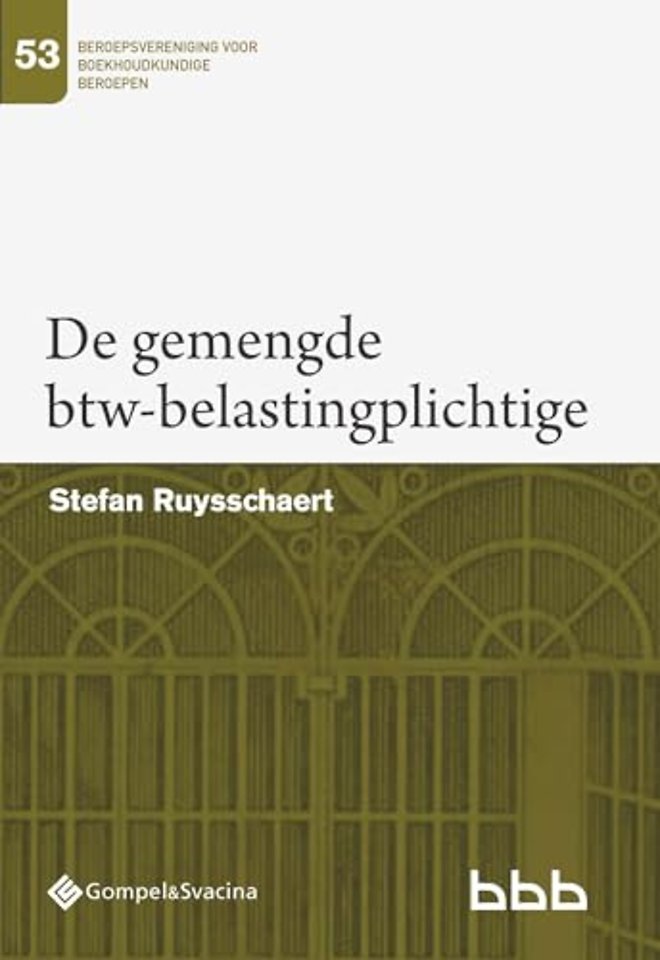 De gemengde btw-belastingplichtige