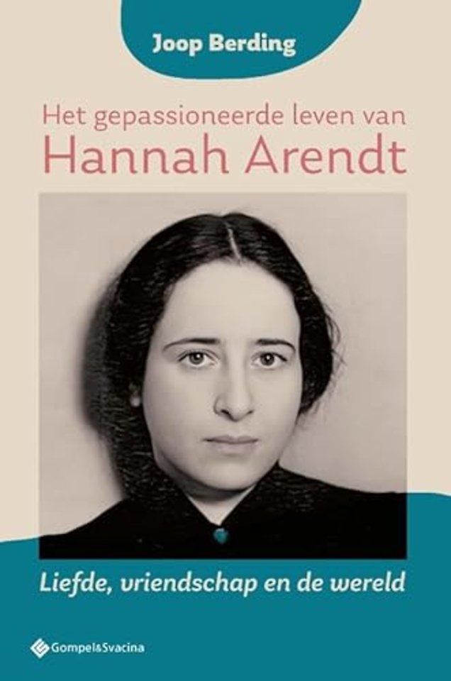 Het gepassioneerde leven van Hannah Arendt