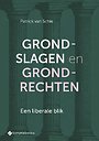 Grondslagen en grondrechten Grondslagen en grondrechten