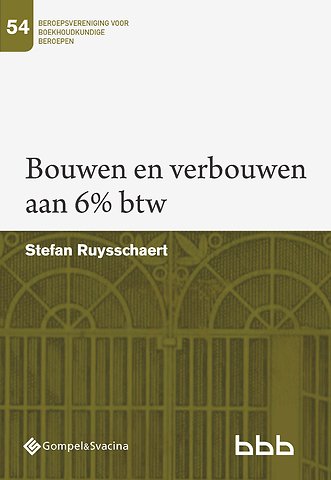 Bouwen en verbouwen aan 6% btw
