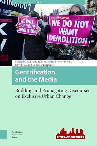 Gentrification and the Media