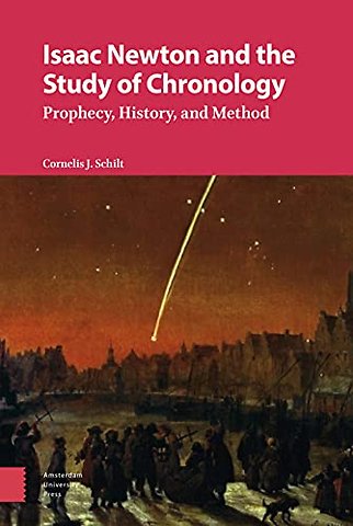 Isaac Newton and the Study of Chronology