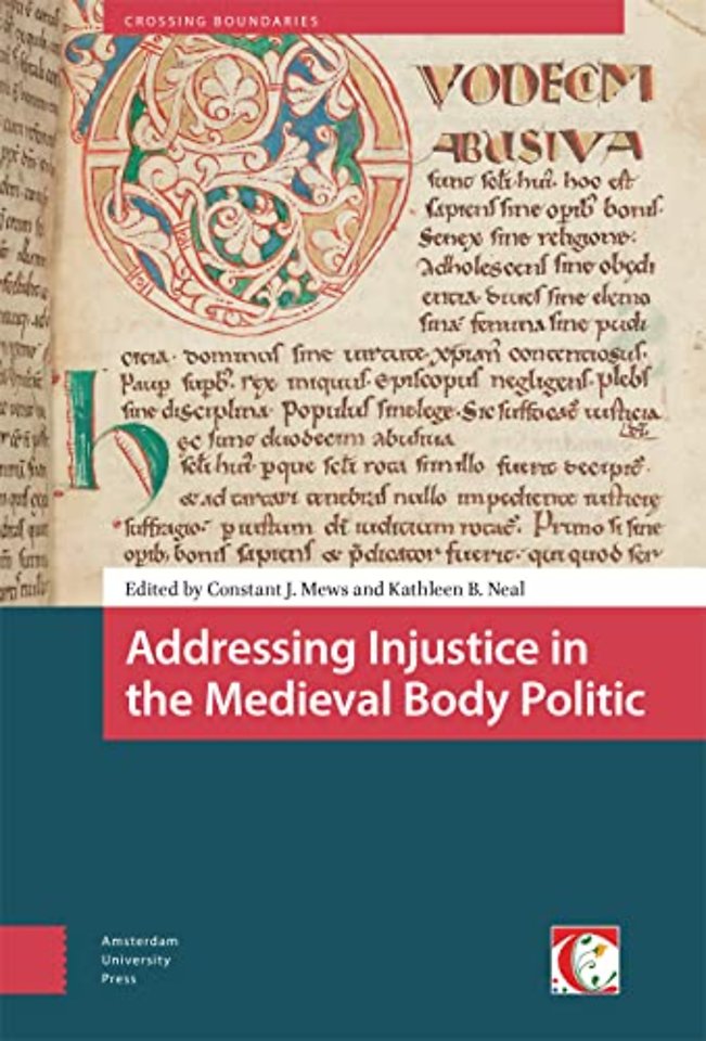 Addressing Injustice in the Medieval Body Politic