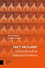Fact or Fluke? Fact or Fluke?