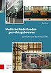 Moderne Nederlandse gerechtsgebouwen Moderne Nederlandse gerechtsgebouwen