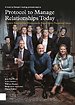 Protocol to Manage Relationships Today Protocol to Manage Relationships Today
