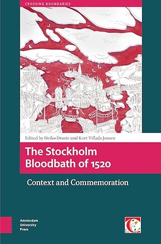 The Stockholm Bloodbath of 1520
