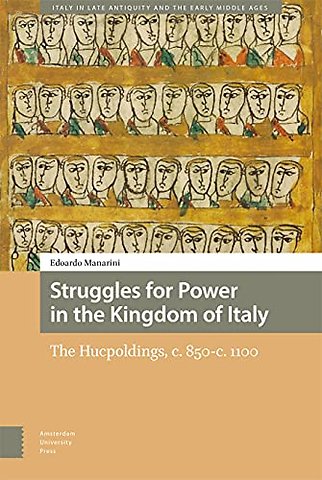 Struggles for Power in the Kingdom of Italy