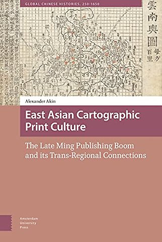 East Asian Cartographic Print Culture