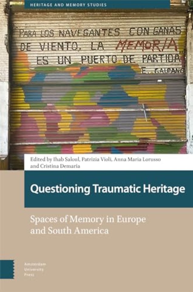 Questioning Traumatic Heritage