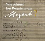 Wie schreef het requiem van Mozart?