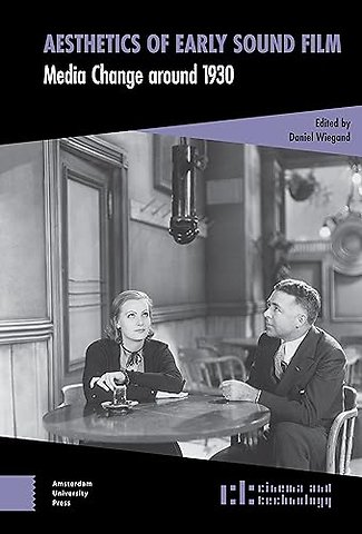 Aesthetics of Early Sound Film