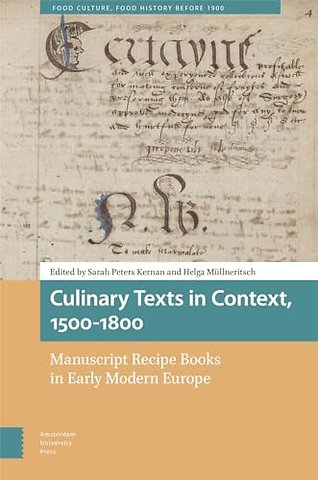 Culinary Texts in Context, 1500–1800