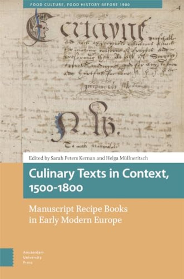 Culinary Texts in Context, 1500–1800