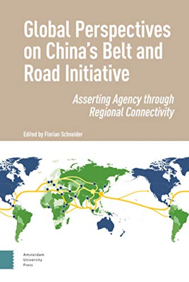 Global Perspectives on China's Belt and Road Initiative