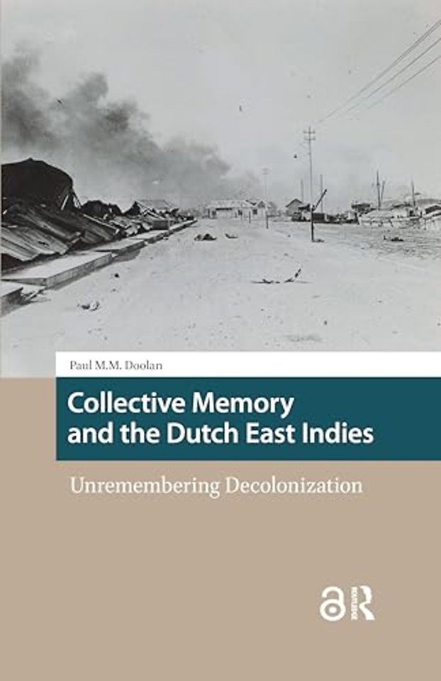Collective Memory and the Dutch East Indies