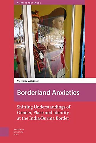 Borderland Anxieties
