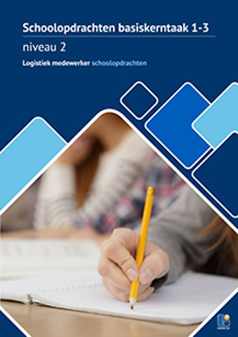 Logistiek medewerker schoolopdrachten basiskerntaak 1-3