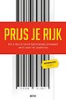 Prijs je rijk Prijs je rijk