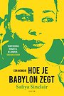 Hoe je Babylon zegt Hoe je Babylon zegt