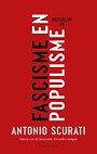 Fascisme en populisme Fascisme en populisme