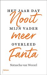 Nooit meer Fanta - Het jaar dat mijn vader overleed