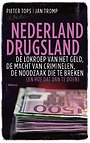 De drugsindustrie van Nederland De drugsindustrie van Nederland
