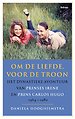 Om de liefde, voor de troon Om de liefde, voor de troon