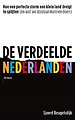 De verdeelde Nederlanden De verdeelde Nederlanden