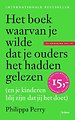 Het boek waarvan je wilde dat je ouders het hadden gelezen