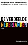 De verdeelde Nederlanden De verdeelde Nederlanden