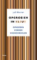 Opgroeien in kleur
