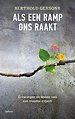 Als een ramp ons raakt Als een ramp ons raakt