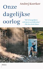 Onze dagelijkse oorlog