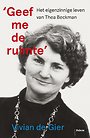 'Geef me de ruimte' 'Geef me de ruimte'