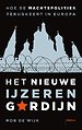 Het nieuwe IJzeren Gordijn Het nieuwe IJzeren Gordijn