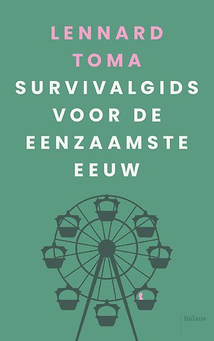 Survivalgids voor de eenzaamste eeuw