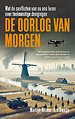 De oorlog van morgen De oorlog van morgen