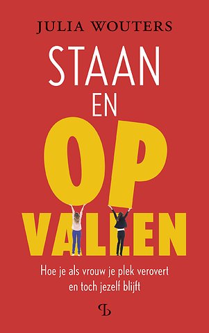 Staan en opvallen